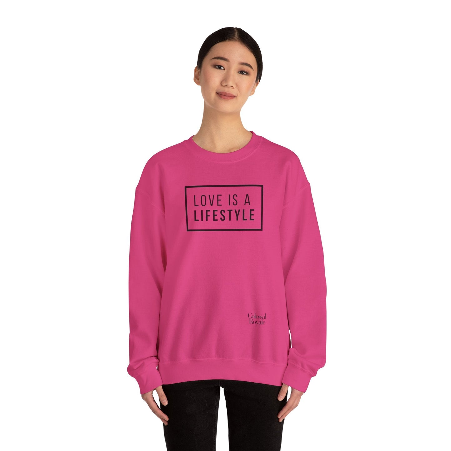 Love Is A Lifestyle Sweatshirt -21121100879136991804- Colossal Royale